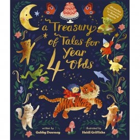 A Treasury of Tales for 4 Year Olds