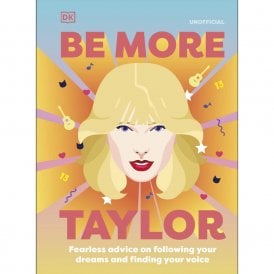 Be More Taylor