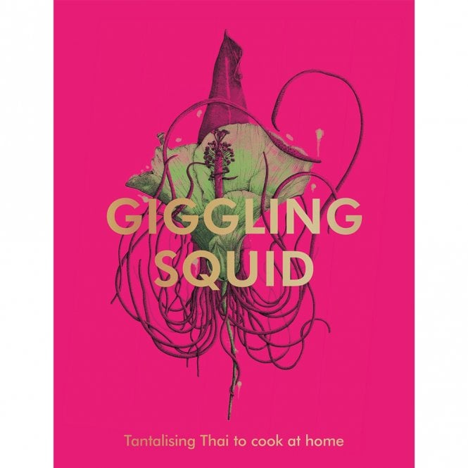 Books Giggling Squid Cookbook: Tantalising Thai