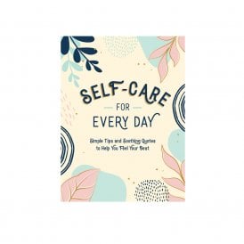 Self Care for Every Day Book