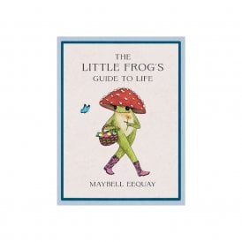 The Little Frog's Guide To Life
