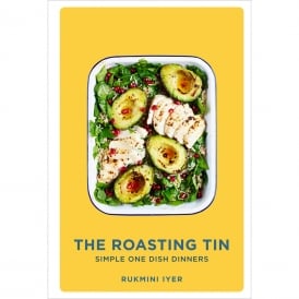The Roasting Tin: Simple One Dish Dinners