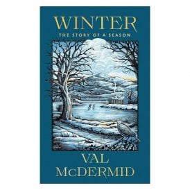 Winter: The Story of a Season