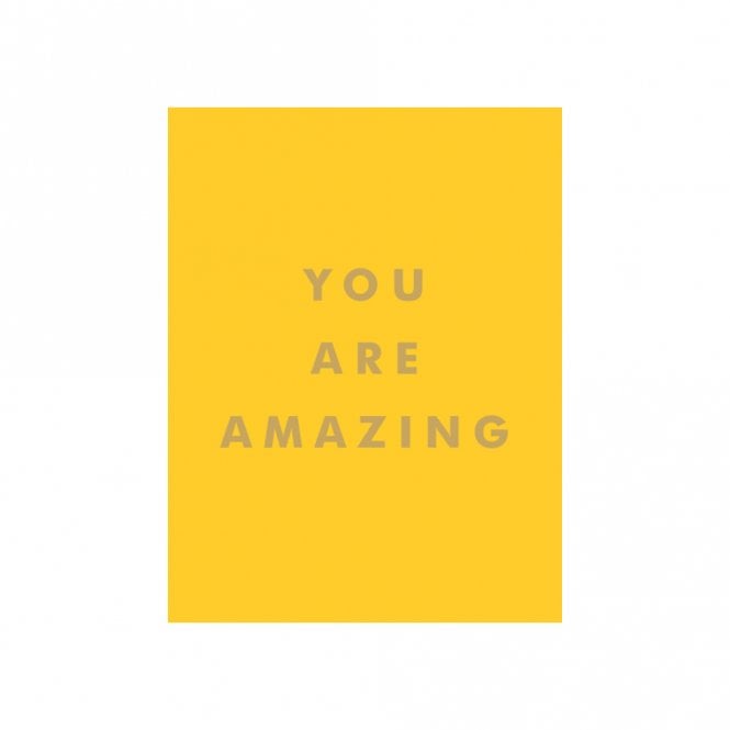 Books You Are Amazing: Quotes and Statements to Make You Feel Empowered