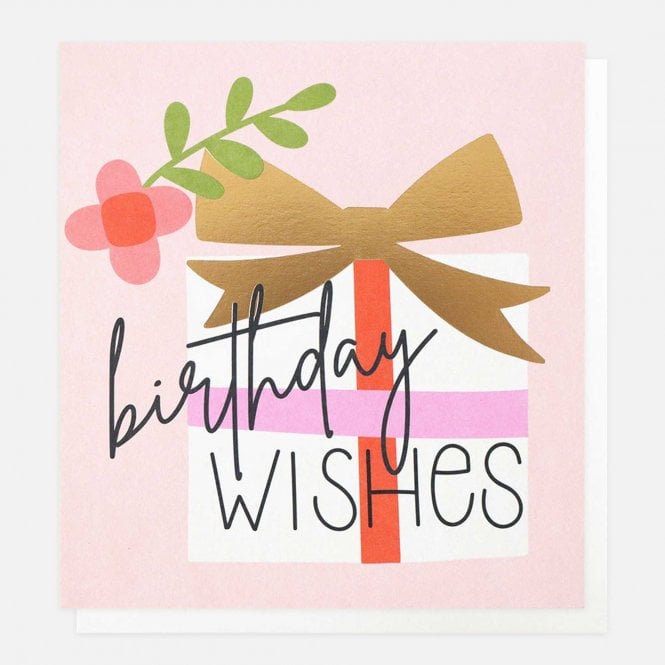 Caroline Gardner Present Birthday Wishes Card