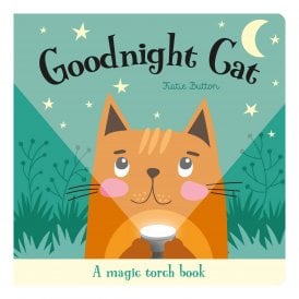Goodnight Cat: A Magic Torch Book
