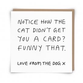Notice How The Cat Card