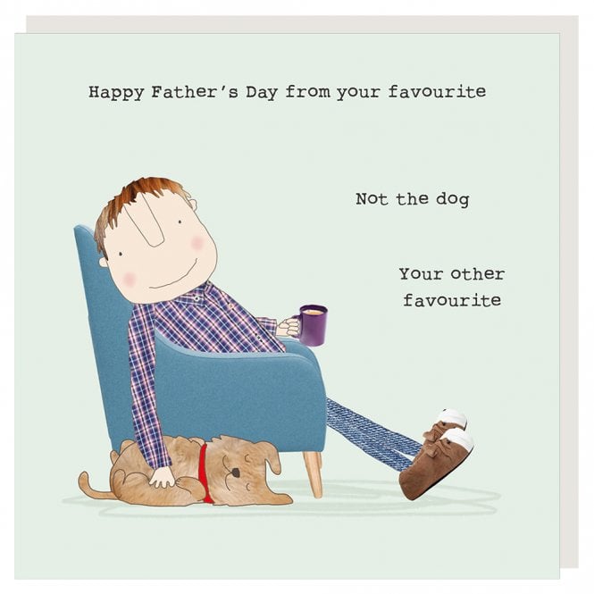 Rosie Made A Thing Dog Favourite Father's Day Card