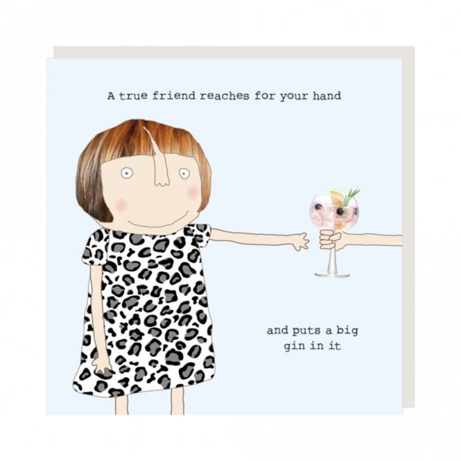 Rosie Made A Thing True Friend Card