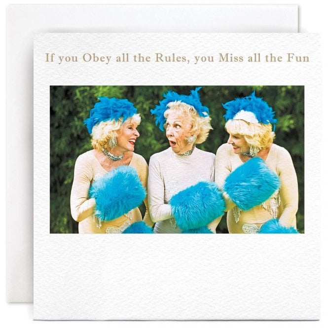 Susan O'Hanlon Obey All The Rules Card