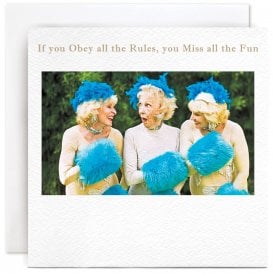 Obey All The Rules Card