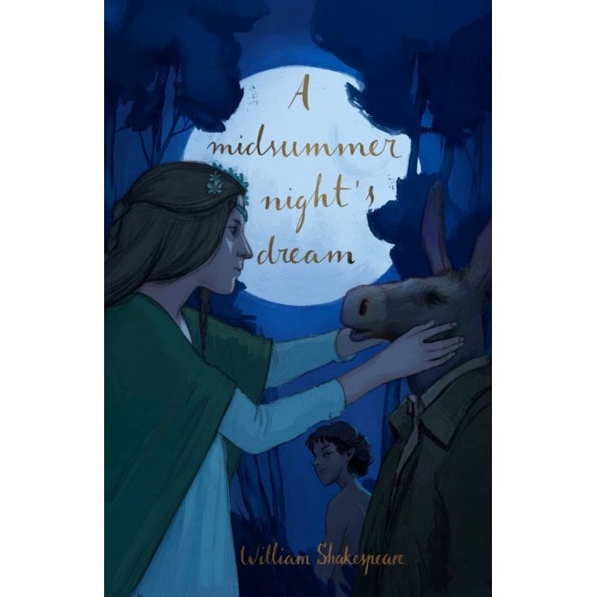 Wordsworth Editions A Midsummer Night’s Dream (Collector’s Edition)